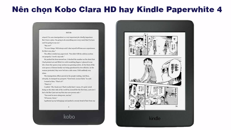 Nên chọn Kobo Clara HD hay Kindle Paperwhite 4.